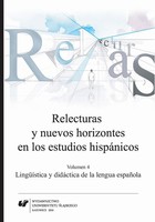 Relecturas y nuevos horizontes en los estudios hispánicos. Vol. 4: Linguística y didáctica de la lengua espanola - 23 Propuestas didácticas para la ensenanza de la interculturalidad en la clase de ELE para los polacos