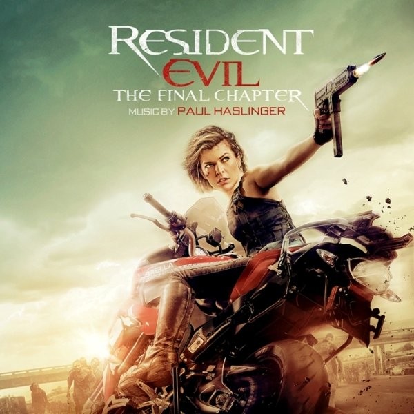 Resident Evil: The Final Chapter (OST)