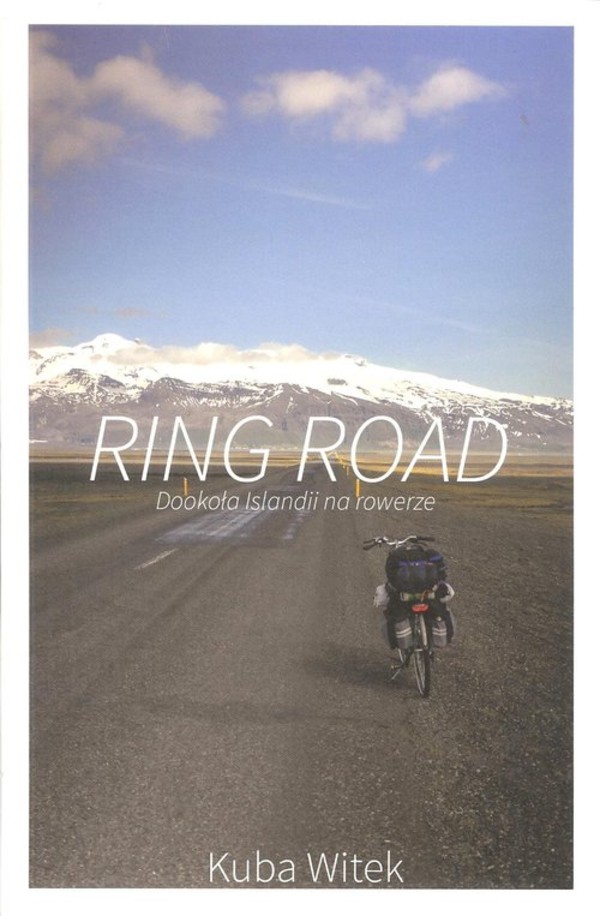 Ring Road Dookoła Islandii na rowerze