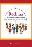 Rodzina w prawie administracyjnym - 20 Polityka rodzinna w prawie lokalnym na przykładzie wybranych miast konurbacji górnośląskiej
