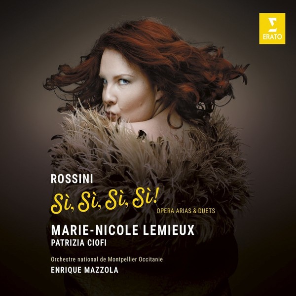 Rossini: Si Si Si Si! Opera Arias & Duets