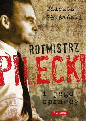Rotmistrz Pilecki i jego oprawcy Biografia