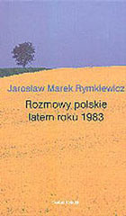 ROZMOWY POLSKIE LATEM ROKU 1983