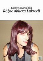 Różne oblicza Lukrecji