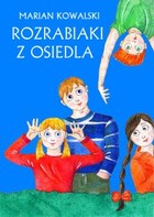 Rozrabiaki z osiedla