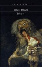 Saturn Czarne obrazy z życia mężczyzn z rodziny Goya