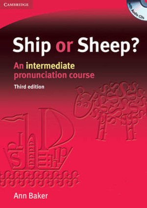 Ship or Sheep? An intermediate pronunciation course Third edition