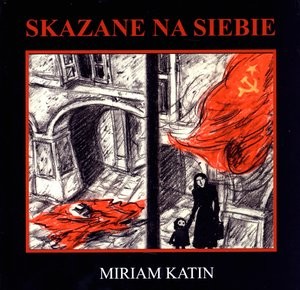 Skazane na siebie