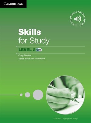 Skills for Study Level 2. Student`s Book Podręcznik