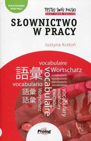 Słownictwo w pracy Testuj swój polski