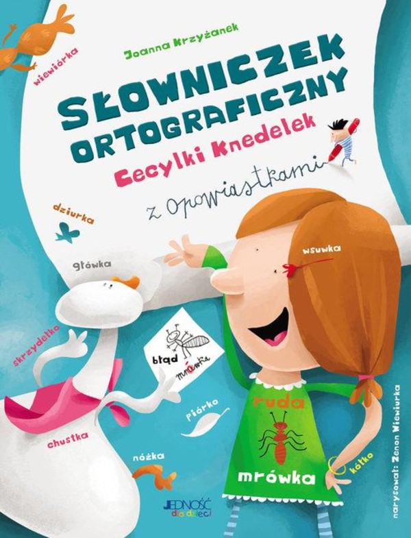 Słowniczek ortograficzny Cecylki Knedelek z opowiastkami