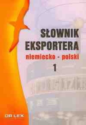 Słownik eksportera polsko-niemiecki / Słownik eksportera niemiecko-polski