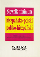 SŁOWNIK MINIMUM HISZPAŃSKO-POLSKI, POLSKO-HISZPAŃSKI