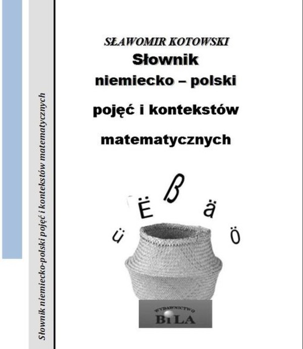 Słownik niemiecko-polski pojęć i kontekstów matematycznych