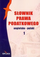 Słownik prawa podatkowego angielsko-polski 1