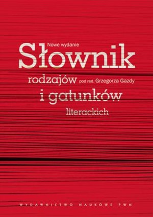 Słownik rodzajów i gatunków literackich