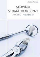 Słownik stomatologiczny polsko-angielski - pdf