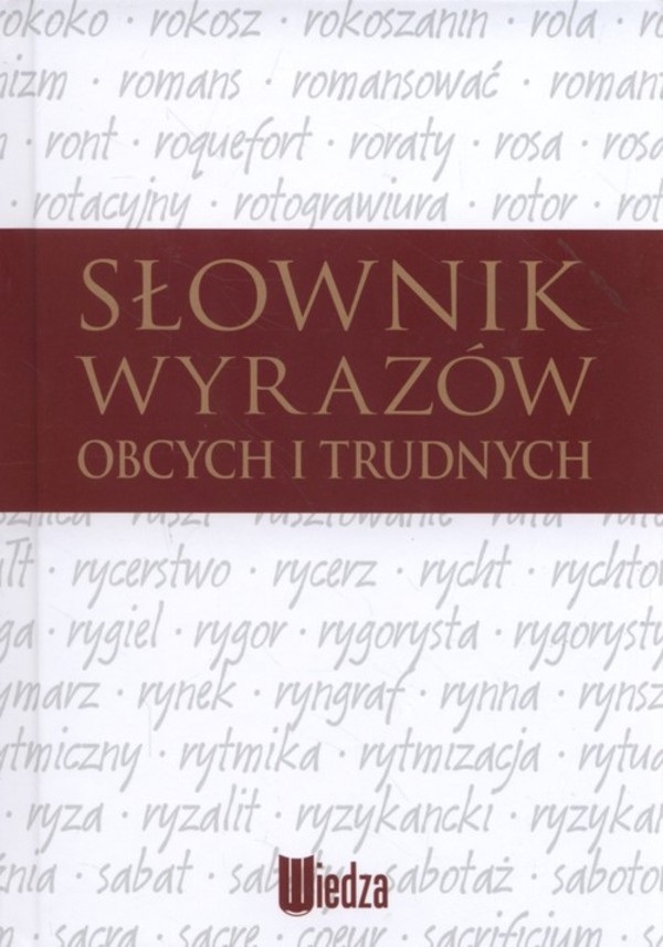 Słownik wyrazów obcych i trudnych