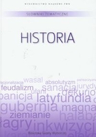 Słowniki tematyczne Tom 3. Historia