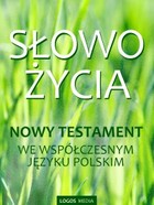 Słowo Życia - mobi, epub Nowy Testament we współczesnym języku polskim