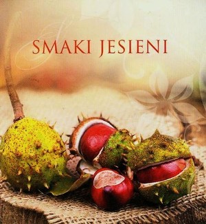 Smaki jesieni