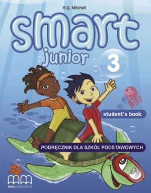 Smart Junior 3. Student`s Book Podręcznik dla szkół podstawowych
