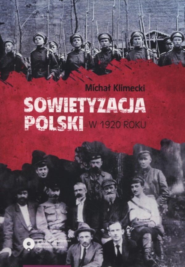 Sowietyzacja Polski w 1920 roku Tymczasowy Rewolucyjny Komitet Polski oraz jego instytucje latem i jesienią tegoż roku