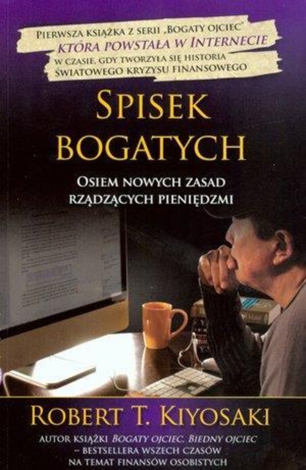 Spisek bogatych Osiem nowych zasad rządzących pieniędzmi