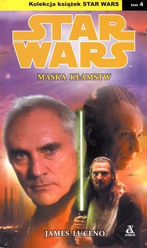 STAR WARS. Maska kłamstw