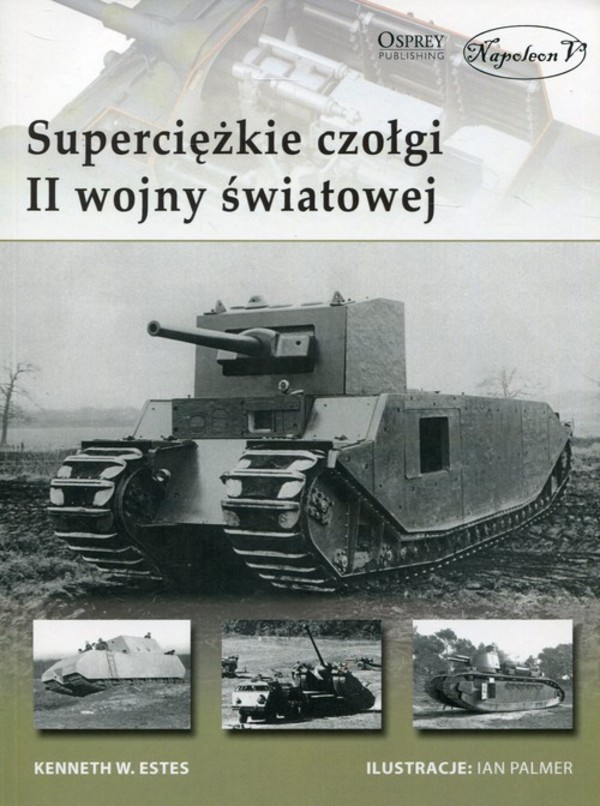 Superciężkie czołgi II wojny światowej