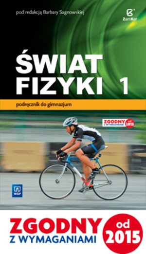 Świat fizyki 1. Podręcznik do gimnazjum