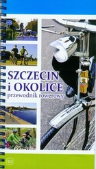 Szczecin i okolice przewodnik rowerowy