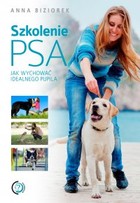 Szkolenie psa. Jak wychować idealnego pupila - pdf