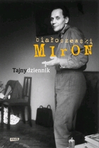 Tajny dziennik - Miron Białoszewski