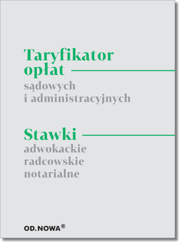 Taryfikator opłat sądowych i administracyjnych