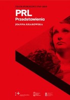Teatr Publiczny 1765-2015. Przedstawienia. PRL