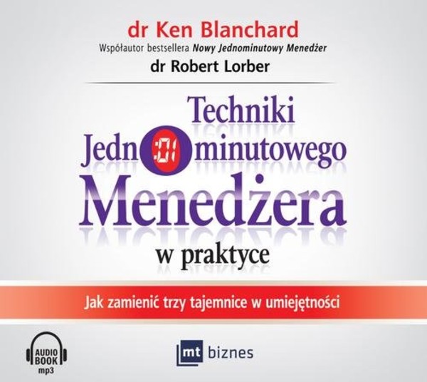 Techniki Jednominutowego Menedżera w praktyce Audiobook CD Audio