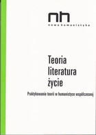 Teoria - literatura - życie - mobi, epub, pdf