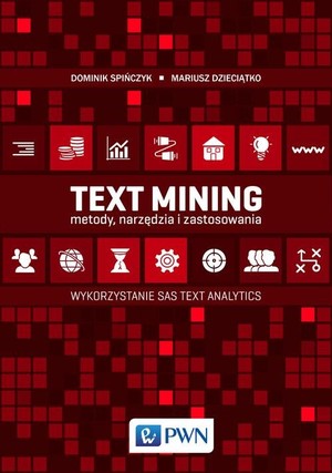 Text Mining metody, narzędzia i zastosowania