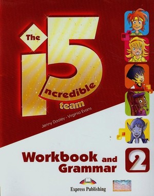 The Incredible 5 team 2. Workbook Zeszyt ćwiczeń + Grammar Gramatyka