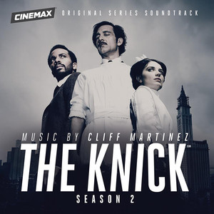The knick (OST Sezon 2)