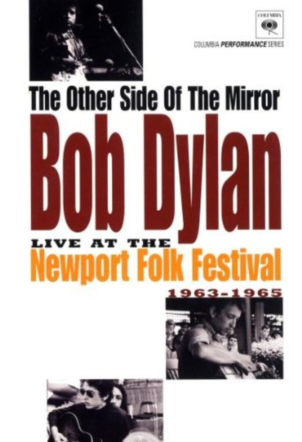 The Other Side Of The Mirror: Bob Dylan Live At The Newport Folk Festival 1963-1965 (DVD)