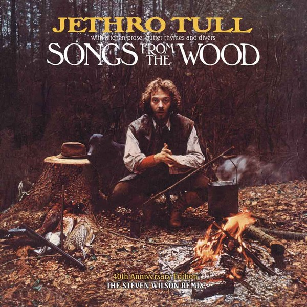 The Songs From The Wood (40th Anniversary Edition)