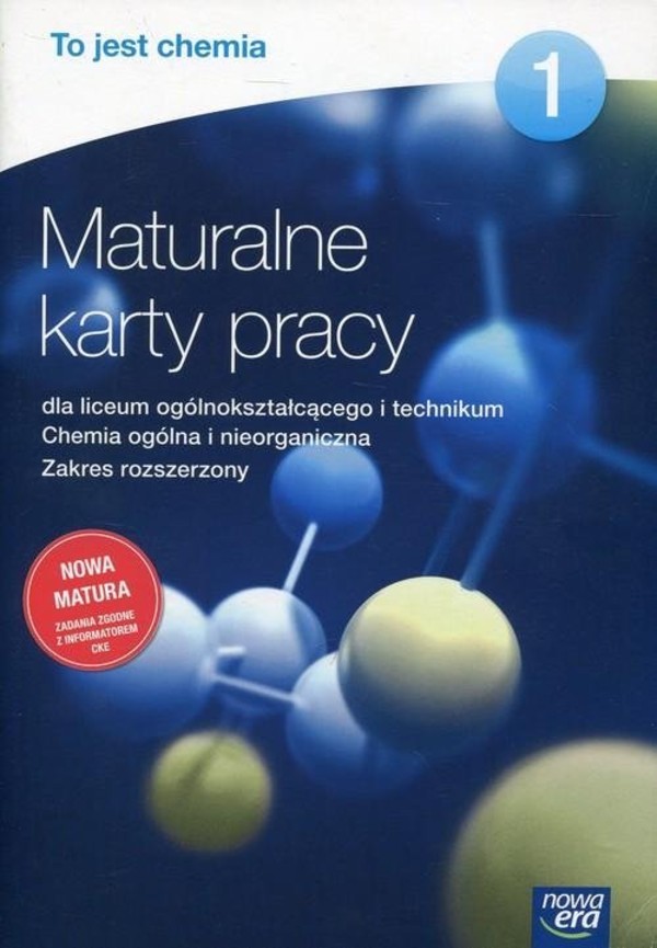 To Jest Chemia Maturalne Karty Pracy 1 Zakres Rozszerzony Odpowiedzi To jest chemia 1 Maturalne karty pracy dla liceum ogólnokształcącego i