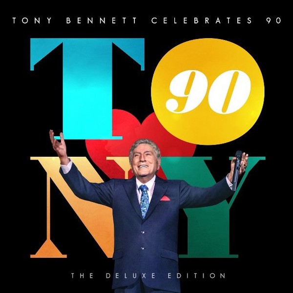 Tony Bennett Celebrates 90 (Deluxe Edition)