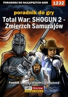 Total War: SHOGUN 2 - Zmierzch Samurajów - poradnik do gry - epub, pdf