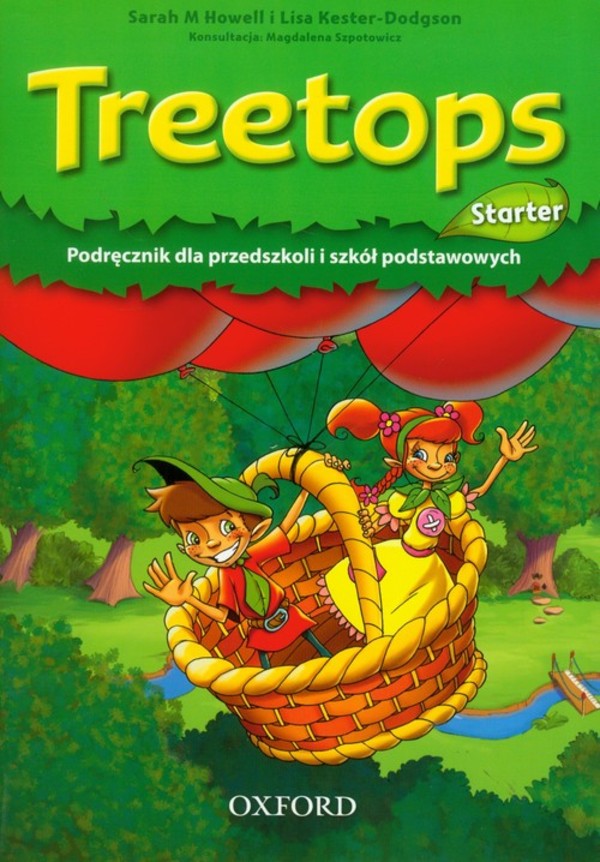 Treetops Starter. Class Book Podręcznik dla przedszkoli i szkół podstawowych