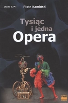 Tysiąc i jedna opera. Tom 1-2