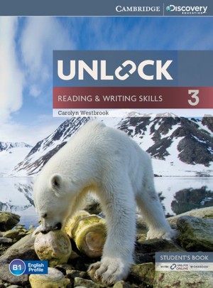 Unlock: Reading & Writing Skills 3. Student`s Book Podręcznik + Online Workbook Zeszyt ćwieczeń
