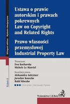 Ustawa o prawie autorskim i prawach pokrewnych. Prawo własności przemysłowej - pdf Law of Copyright and Related Rights. Industrial Property Law